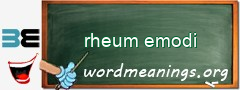 WordMeaning blackboard for rheum emodi